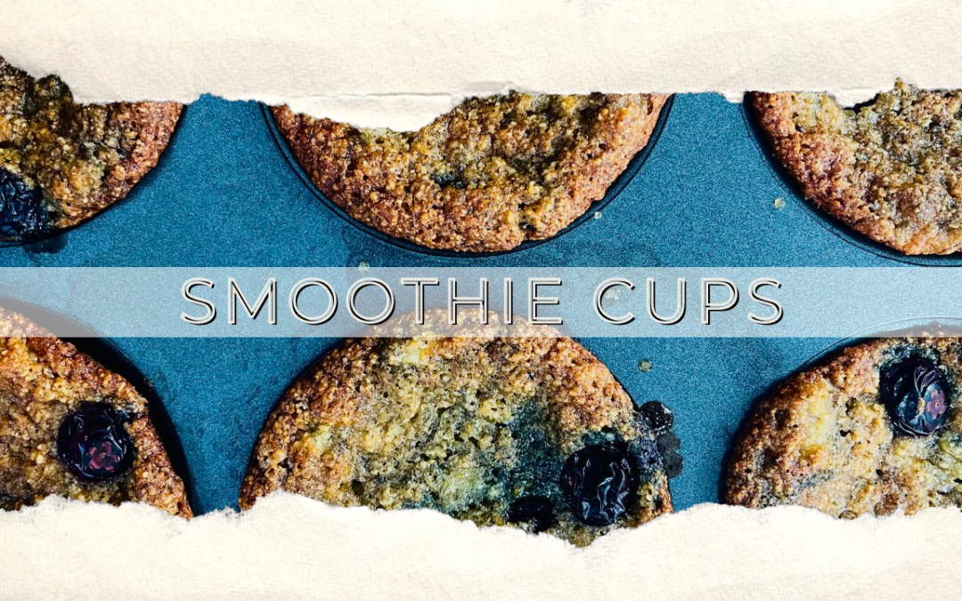 January Approved – Smoothie Cups